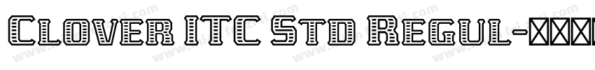 Clover ITC Std Regul字体转换